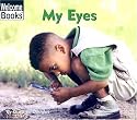 My Eyes: My Body (Welcome Books)