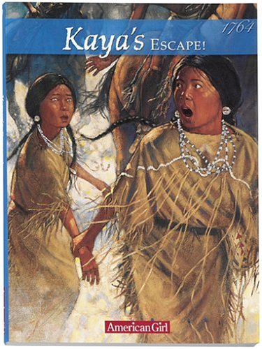 Kaya's Escape!: A Survival Story (American Girls Collection)