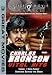 Search : Charles Bronson Vital Hits - Chino/Cold Sweat/Someone Behind the Door