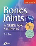 Bones and Joints: A Guide for Students