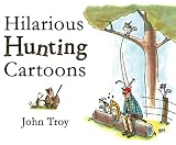 Hilarious Hunting Cartoons
