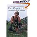 This Organic Life: Confessions of a Suburban Homesteader