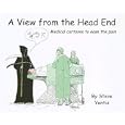 A View from the Head End: Medical cartoons to ease the pain