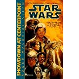 StarWars:TheCorellianTrilogy:ShowdownatCenterpoint(Book3)