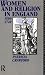 Women and Religion in England, 1500-1720 (Christianity and Society in the Modern World)