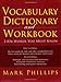 Vocabulary Dictionary and Workbook: 2,856 Words You Must Know
