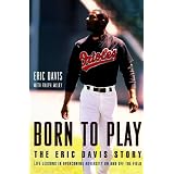 Born to Play ~ Eric Davis