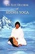 The Elite Doctrine of Siddha Yoga