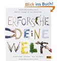 Erforsche deine Welt: Forschen lernen f�r Kinder