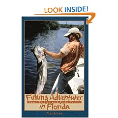 Fishing Adventures in Florida: Sport Fishing With Light Tackle