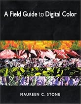 A Field Guide to Digital Color