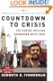 Countdown to Crisis: The Coming Nuclear Showdown with Iran
