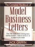 The Complete Handbook of Model Business Letters