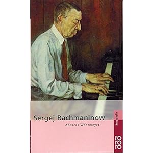 Rowohlts Monographien, Nr. 1490: Sergej Rachmaninow