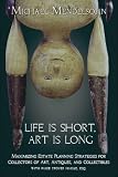 Life is Short Art is Long