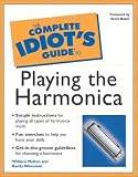 The Complete Idiot's Guide(R) to Playing the Harmonica