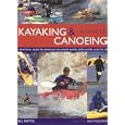 Advanced Kayaking and Canoeing by  Bill Mattos