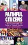 Faithful Citizens: A Practical Guide to Catholic Social Teaching and Community Organising
