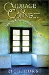 Courage to Connect: A Journey Towards Intimacy in Relationships