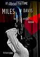 It's About That Time: Miles Davis On and Off Record