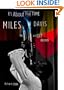 It's About That Time: Miles Davis On and Off Record