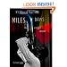 It's About That Time: Miles Davis On and Off Record