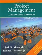 Project Management: A Managerial Approach