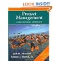 Project Management: A Managerial Approach