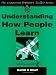 Understanding How People Learn (Competent Trainer