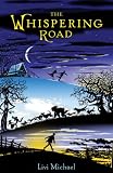 The Whispering Road
