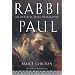 Rabbi Paul: An Intellectual Biography