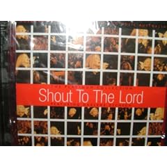 Shout to the Lord