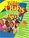 Bible Crafts and More for Ages 2-4 (Craft and Pattern Books) by  ISBN 0784709742