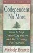 Codependent No More