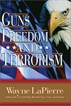 Guns Freedom and Terrorism