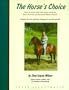 The Horse's Choice