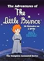 The Adventures of The Little Prince - The Complete Animated Series