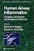 Human Airway Inflammation: Sampling Techniques and Analytical Protocols (Methods in Molecular Medicine)