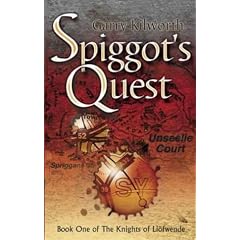 Spiggot's Quest (The Knights of Liofwende)