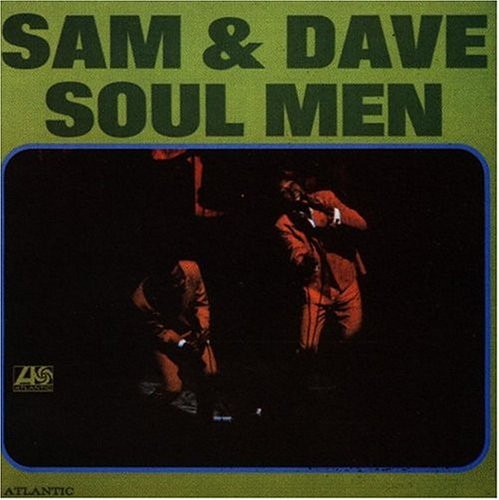 Sam And Dave - Soul Men - Zortam Music