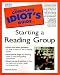 Books : Complete Idiot's Guide to Starting a Reading Group(The Complete Idiot's Guide)