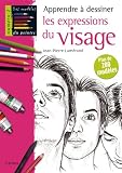 Apprendre � dessiner les expressions du visage