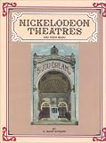 Nickelodeon Theatres: and Their Music