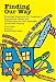 Finding Our Way: Practical Solutions for Creating a Supportive Home and Community for the Asperger Syndrome Family