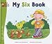 Book My Six Book (My First Steps to Math)
