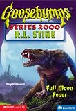 Full Moon Fever (Goosebumps Series 2000, No 22)