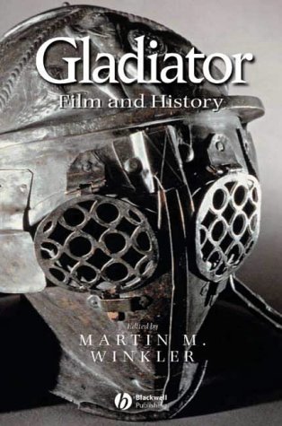 "Gladiator": Film and History