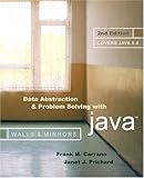 Data abstraction and problem solving with Java : walls and mirrors