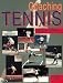  : Coaching Tennis