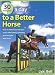 Books : 30 Minutes a Day to a Better Horse: How to Make Every Half Hour Count When Riding, Schooling and Caring for Your Horse